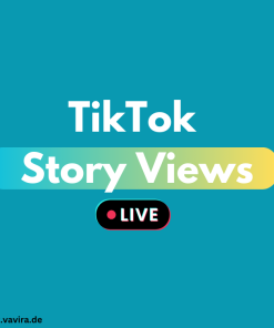 TikTok Story Views kaufen