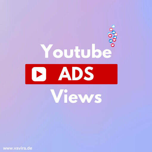 Youtube ADS Views - Youtube Werbung